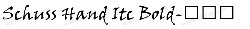 Schuss Hand Itc Bold字体转换